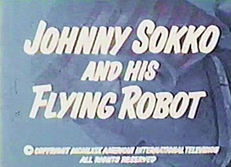 Johnny Sokko and His Flying Robot